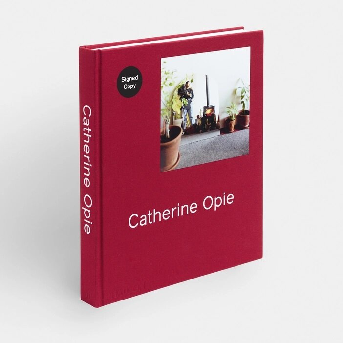 Catherine Opie (Signed Edition) (Hardcover)