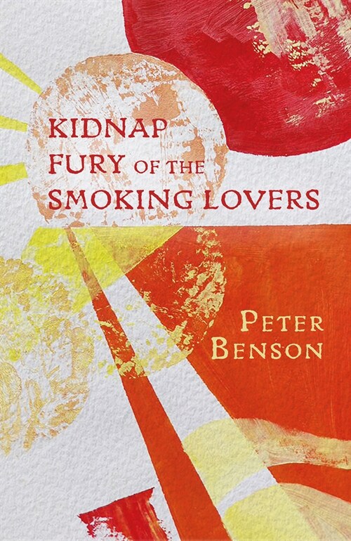 Kidnap Fury of the Smoking Lovers (Paperback)