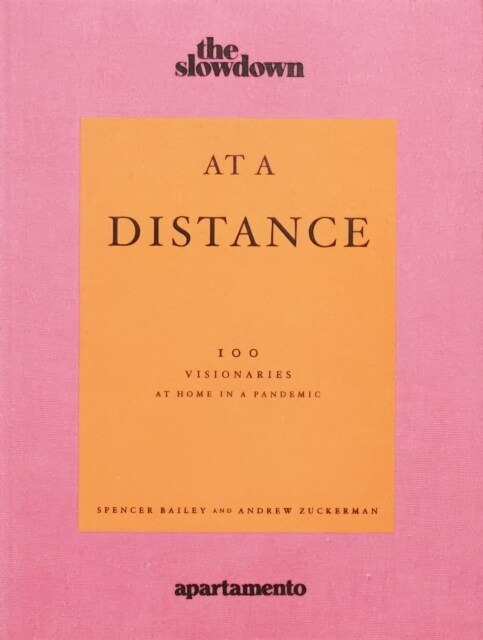 At a Distance: 100 Visionaries at Home in a Pandemic (Paperback)