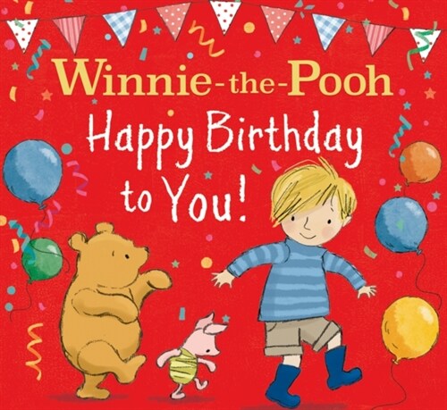 WINNIE-THE-POOH HAPPY BIRTHDAY TO YOU! (Paperback)