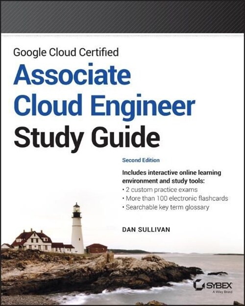 Google Cloud Certified Associate Cloud Engineer Study Guide (Paperback, 2)