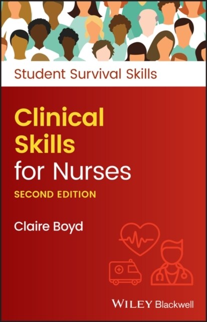 Clinical Skills for Nurses (Paperback, 2nd Edition)