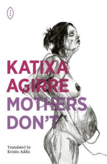 Mothers Dont (Paperback)