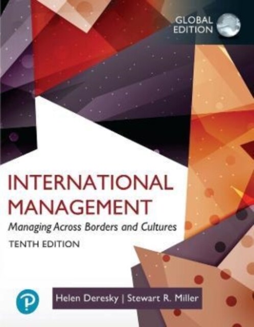 International Management: Managing Across Borders and Cultures,Text and Cases, Global Edition (Paperback, 10 ed)