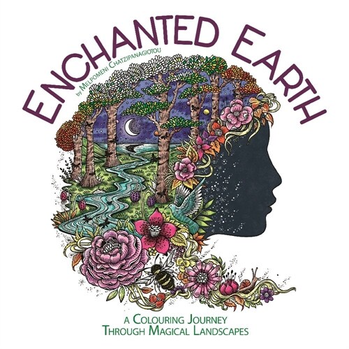 Enchanted Earth : A Colouring Journey Through Magical Landscapes (Paperback)