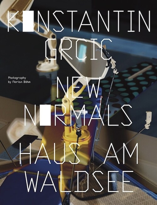 Konstantin Grcic : New Normals (Paperback)