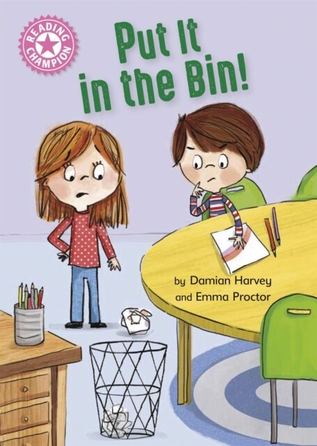Reading Champion: Put It in the Bin! : Independent Reading Pink 1a (Hardcover)