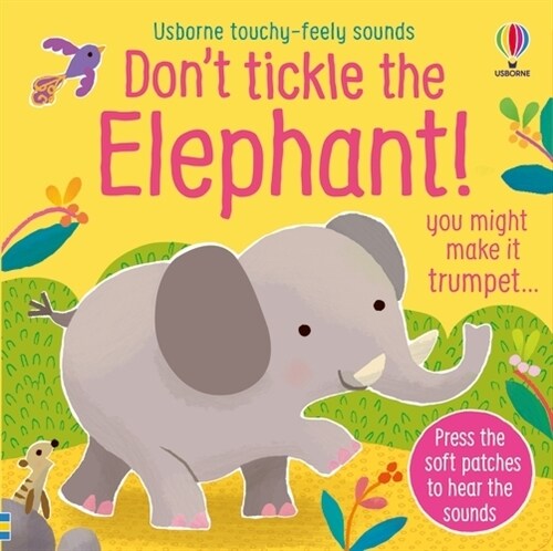 Dont Tickle the Elephant! (Board Book)