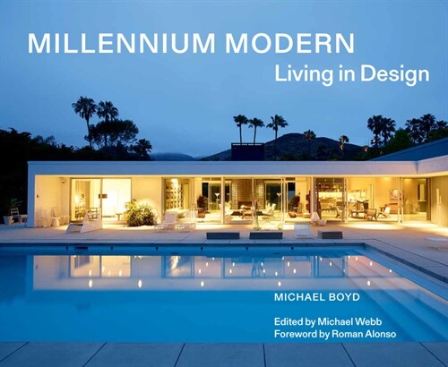 Millennium Modern : Living in Design (Hardcover)