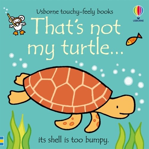 Thats Not My Turtle... (Board Book)