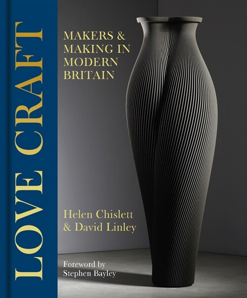 Craft Britain : Why Making Matters (Hardcover)