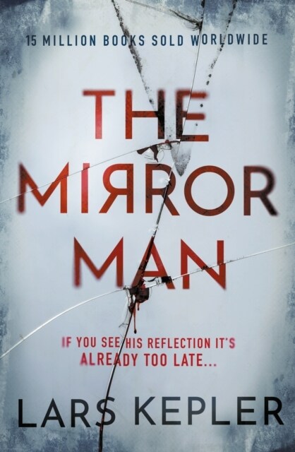 The Mirror Man : The most chilling must-read thriller of 2023 (Hardcover)