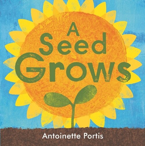 A seed grows (Hardcover)