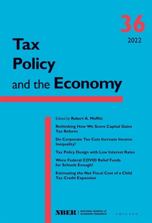 Tax Policy and the Economy, Volume 36: Volume 36 (Paperback)