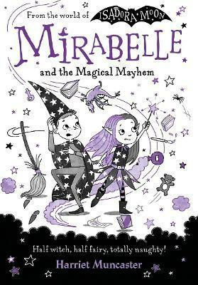 Mirabelle #6 : Mirabelle and the Magical Mayhem (Paperback, 1)