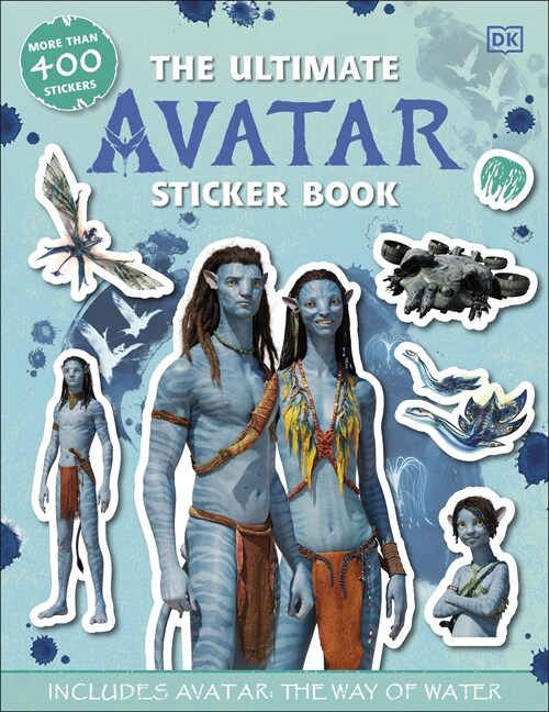 The Ultimate Avatar Sticker Book : Includes Avatar The Way of Water (Paperback)