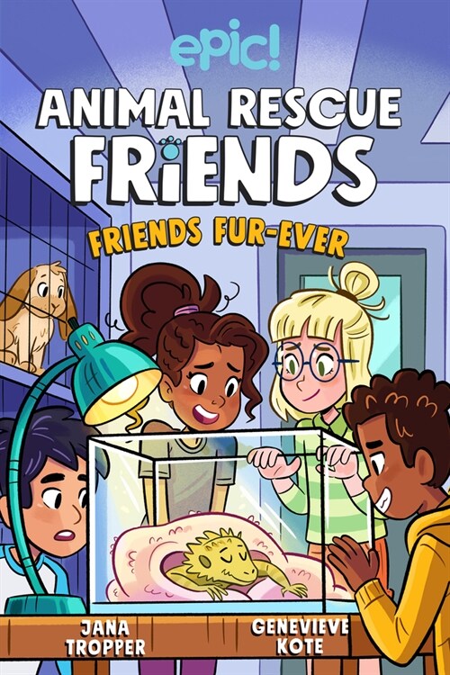 Animal Rescue Friends: Friends Fur-Ever: Volume 2 (Paperback)