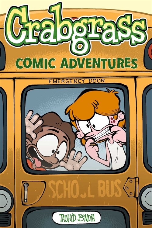Crabgrass: Comic Adventures Volume 1 (Paperback)