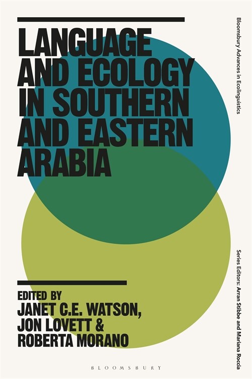 Language and Ecology in Southern and Eastern Arabia (Hardcover)