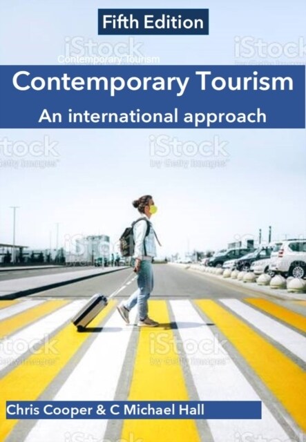 Contemporary Tourism : An international approach (Paperback, 5 ed)