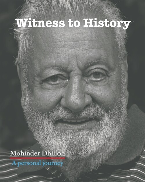 Witness To History : A personal journey (Paperback)