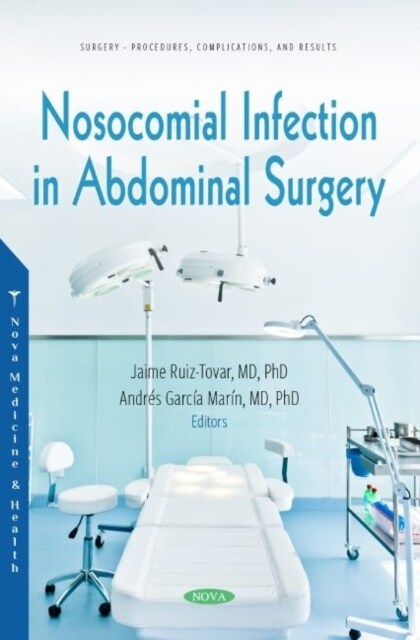 Nosocomial Infection in Abdominal Surgery (Paperback)