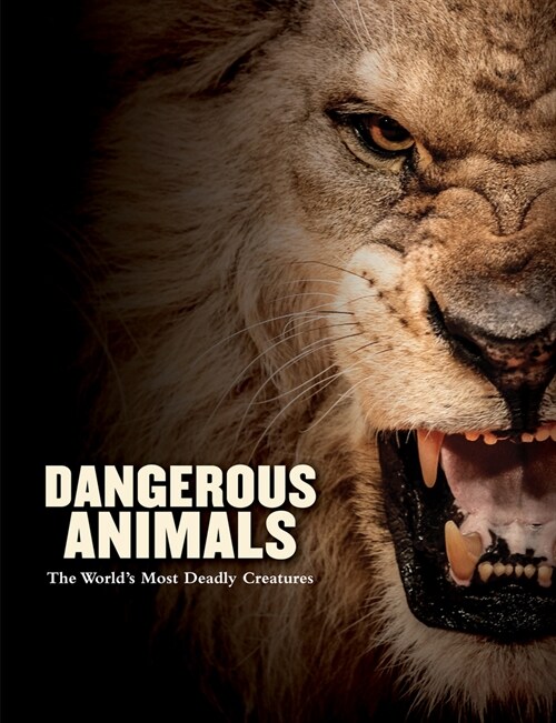 Dangerous Animals (Hardcover)