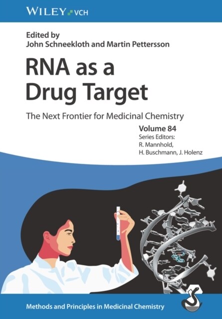 RNA as a Drug Target: The Next Frontier for Medicinal Chemistry (Hardcover)