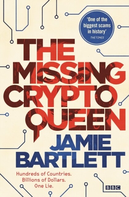 The Missing Cryptoqueen (Hardcover)