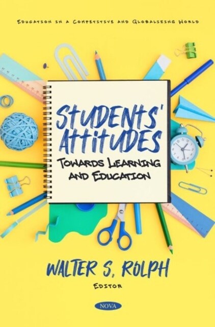 Students Attitudes towards Learning and Education (Paperback)