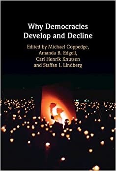 Why Democracies Develop and Decline (Hardcover, New ed)