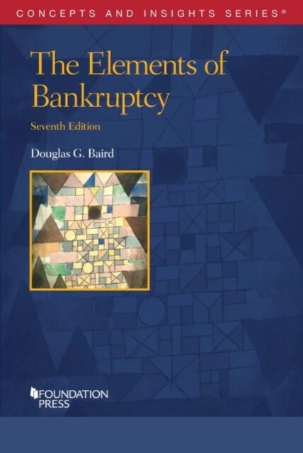 Elements of Bankruptcy (Paperback, 7 Revised edition)