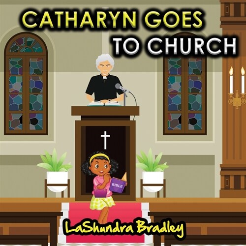 Catharyn Goes To Church (Paperback)