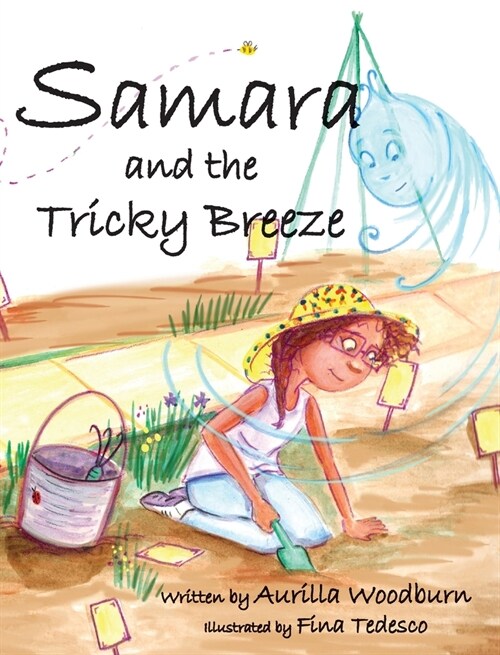 Samara and the Tricky Breeze (Hardcover)