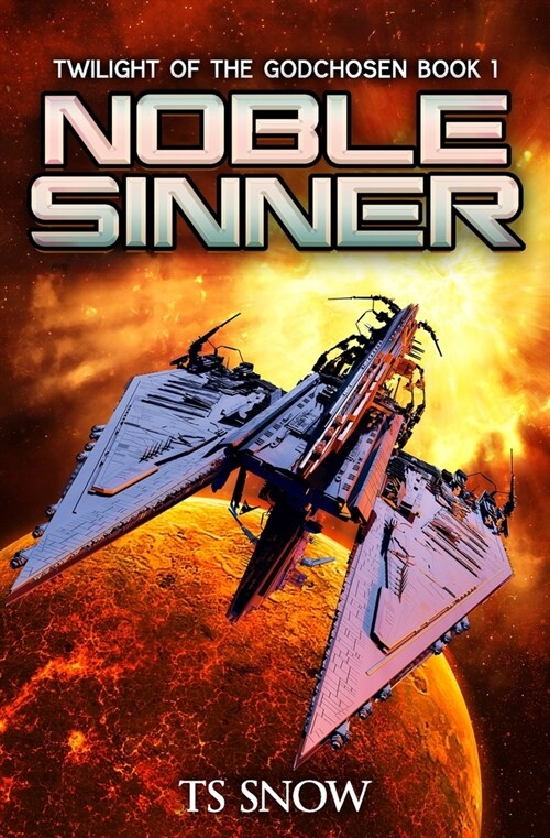 Noble Sinner : A Space Opera Epic (Paperback)