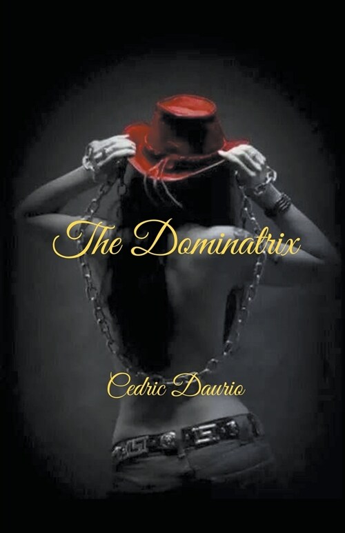 The Dominatrix (Paperback)