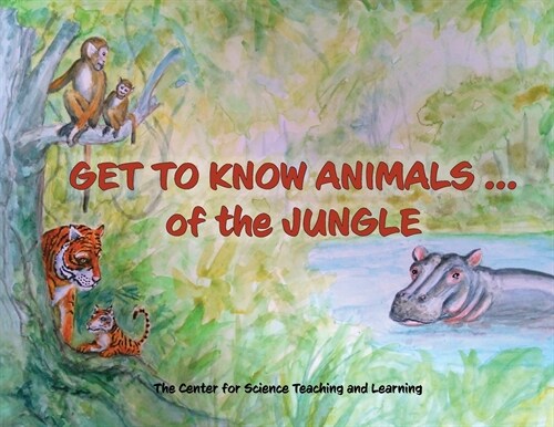 Get To Know Animals ... of the Jungle (Paperback)