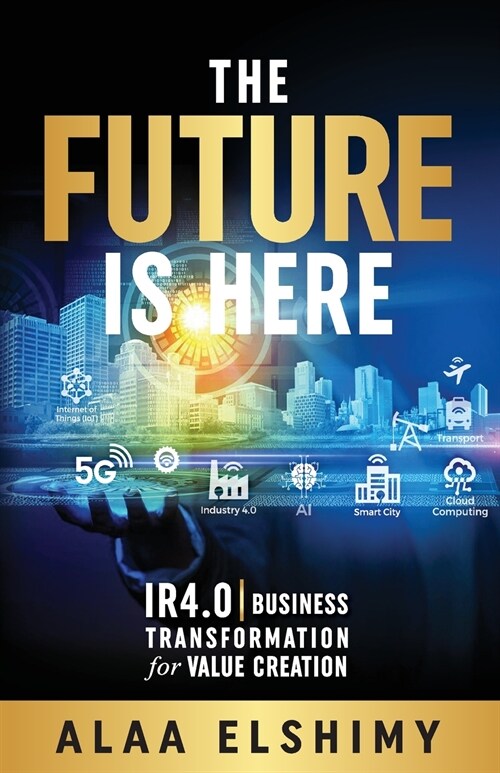 The Future Is Here (Paperback)