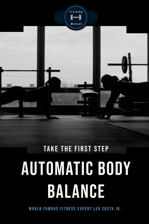 Automatic Body Balance (Paperback)
