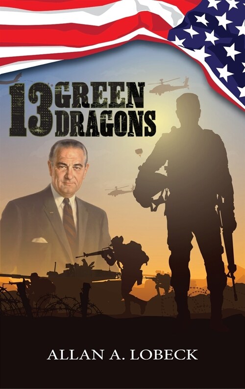 13 Green Dragons (Hardcover)