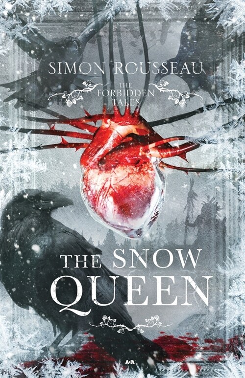 The Forbidden Tales - The Snow Queen (Paperback)