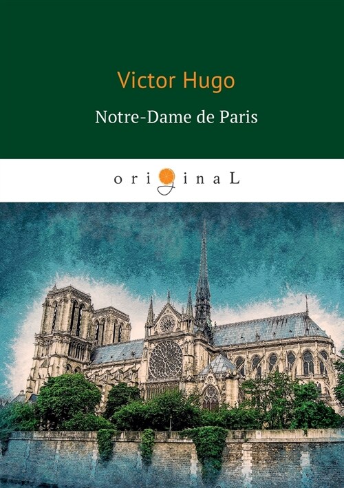 Notre-Dame de Paris (Paperback)