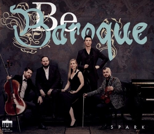 Be Baroque, 1 Audio-CD (CD-Audio)
