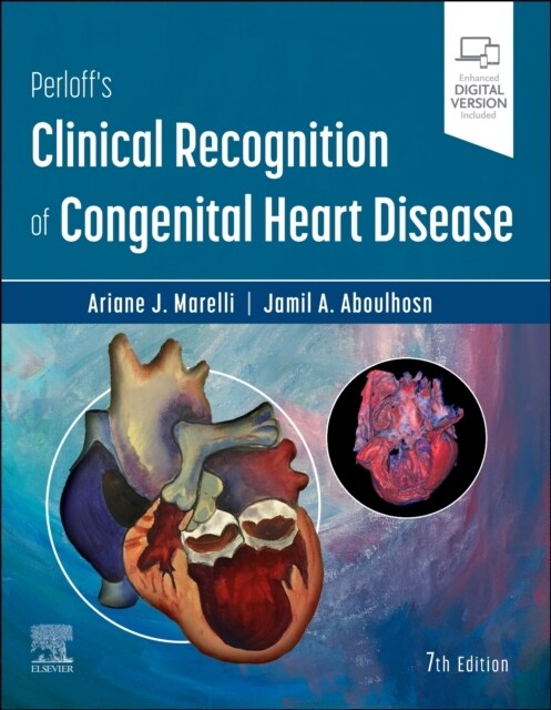 Perloffs Clinical Recognition of Congenital Heart Disease (Hardcover, 7)