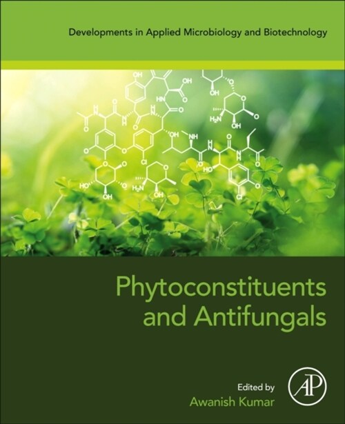 Phytoconstituents and Antifungals (Paperback)