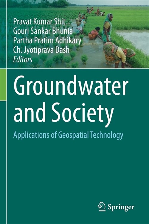 Groundwater and Society: Applications of Geospatial Technology (Paperback)