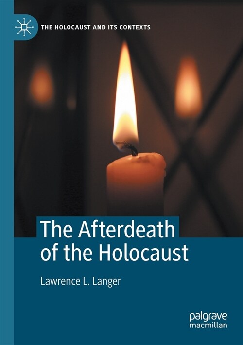 The Afterdeath of the Holocaust (Paperback)