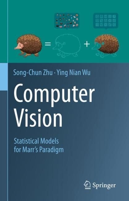 Computer Vision: Statistical Models for Marrs Paradigm (Hardcover, 2023)
