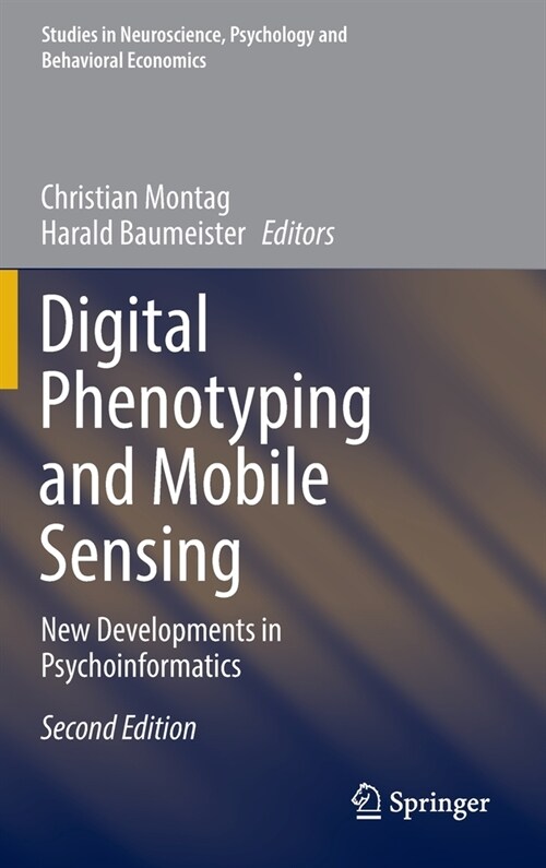 Digital Phenotyping and Mobile Sensing: New Developments in Psychoinformatics (Hardcover, 2, 2023)