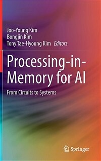 Processing-in-memory for AI : from circuits to systems